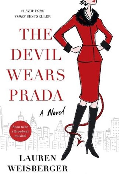 The Devil Wears Prada, Lauren Weisberger - Paperback - 9780767914765