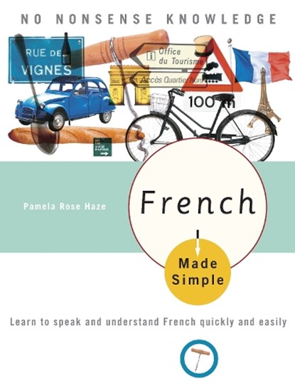 French Made Simple, Pamela Rose Haze - Paperback - 9780767918596