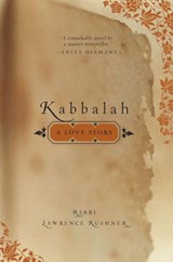 Kabbalah - Rabbi Lawrence Kushner - 9780767926379
