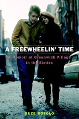 A Freewheelin' Time - Suze Rotolo - 9780767929127