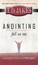 Anointing - JAKES,  T. D. - 9780768412710