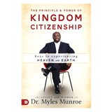 PRINCIPLE & POWER OF KINGDOM C - Myles Munroe - 9780768418569