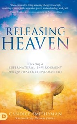 Releasing Heaven - Candice Smithyman - 9780768452341