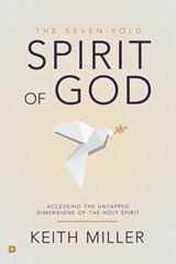 The Seven-Fold Spirit of God - MILLER,  Keith - 9780768453515