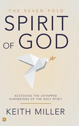 The Seven-Fold Spirit of God - Keith Miller - 9780768453546