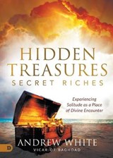 Hidden Treasures, Secret Riches - WHITE,  Andrew (Stratford University Virginia) - 9780768456875