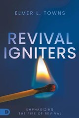 Revival Igniters - TOWNS,  Elmer - 9780768462661