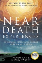 Near Death Experiences - Randy Kay ; Shaun Tablet - 9780768463910