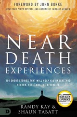 Near Death Experiences - Randy Kay ; Shaun Tablet - 9780768463941