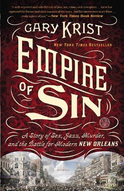 EMPIRE OF SIN, KRIST,  Gary - Paperback - 9780770437084