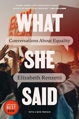 What She Said - Elizabeth Renzetti - 9780771010132