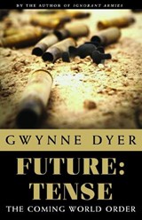 Future Tense - DYER,  Gwynne - 9780771029783