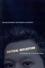 Critical Reflection - MURRAY,  Malcolm - 9780773528802