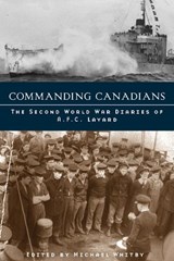 Commanding Canadians - Michael Whitby - 9780774811934