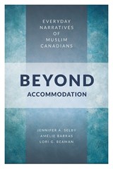 Beyond Accommodation - Jennifer Selby ; Amelie Barras ; Lori G. Beaman - 9780774838290