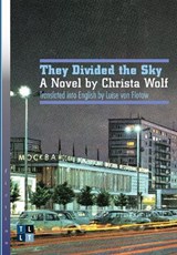 They Divided the Sky - WOLF,  Christa - 9780776607870