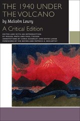The 1940 Under the Volcano - Malcolm Lowry - 9780776623153