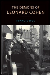 The Demons of Leonard Cohen - Francis Mus - 9780776631202