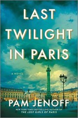 Last Twilight in Paris - Pam Jenoff - 9780778307983