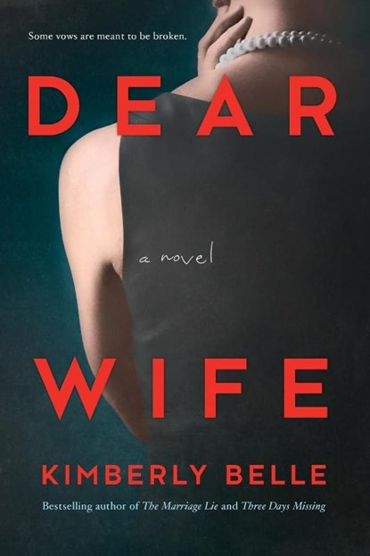 DEAR WIFE ORIGINAL/E, Kimberly Belle - Paperback - 9780778308591