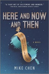 Here and Now and Then (First Time Trade) - Mike Chen - 9780778308980