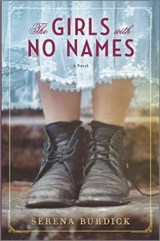 The Girls with No Names - BURDICK,  Serena - 9780778309994