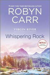 Whispering Rock: A Virgin River Novel - CARR,  Robyn - 9780778311485