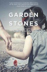 Garden of Stones - Sophie Littlefield - 9780778313526