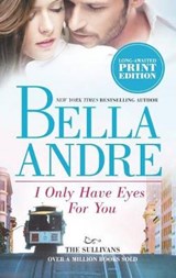 I Only Have Eyes for You - ANDRE,  Bella - 9780778315599