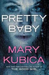 Pretty Baby - Mary Kubica - 9780778318743