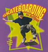 Skateboarding in Action - John Crossingham - 9780778701231