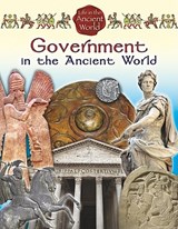Government in the Ancient World - Mark Crabtree - 9780778717416