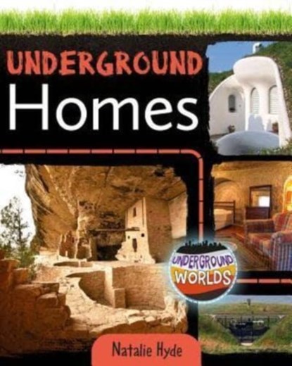Underground Homes, Natalie Hyde - Paperback - 9780778761648