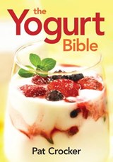 Yogurt Bible - CROCKER,  Pat - 9780778802556