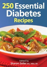 250 Essential Diabetes Recipes - Sharon Zeiler - 9780778802709