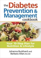 Diabetes Prevention and Management Cookbook - Johanna Burkhard ; Barbara Allan - 9780778804437