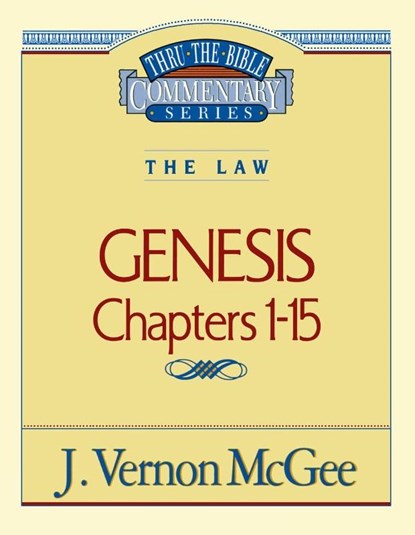 The Thru the Bible Vol. 01, J. McGee - Paperback - 9780785202790