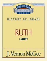 Thru the Bible Vol. 11: History of Israel (Ruth) - J. McGee - 9780785203773