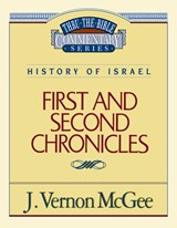 Thru the Bible Vol. 14: History of Israel (1 and 2 Chronicles): 14 - J. Vernon McGee - 9780785204138