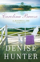 Carolina Breeze - Denise Hunter - 9780785222774