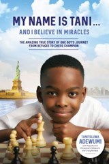 MY NAME IS TANI & I BELIEVE IN - ADEWUMI,  Tanitoluwa - 9780785232711