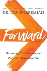 Forward - Dr. David Jeremiah - 9780785239598