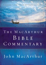 The MacArthur Bible Commentary - John F. MacArthur - 9780785250661