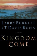 Kingdom Come - Larry Burkett ; Davis Bunn - 9780785267706