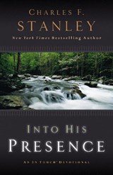 Into His Presence - Charles F. Stanley - 9780785280132