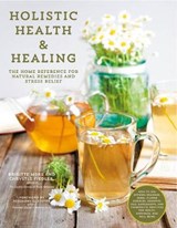 Holistic Health & Healing - MARS,  Brigitte ; Fiedler, Chrystle - 9780785837220