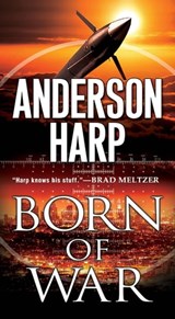Born of War - Anderson Harp - 9780786034246