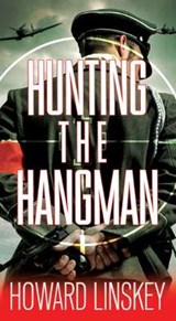 Hunting the Hangman - Howard Linskey - 9780786047024