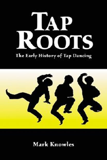 Tap Roots, Mark Knowles - Paperback - 9780786412679