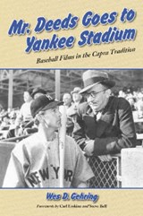 Mr Deeds Goes to Yankee Stadium - Wes D. Gehring - 9780786417735